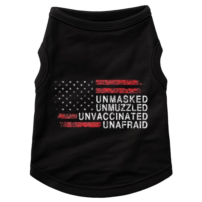 Us Flag Unmasked Unmuzzled Unvaccinated Unafraid Doggie Tank