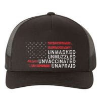 Us Flag Unmasked Unmuzzled Unvaccinated Unafraid Yupoong Adult 5-Panel Trucker Hat