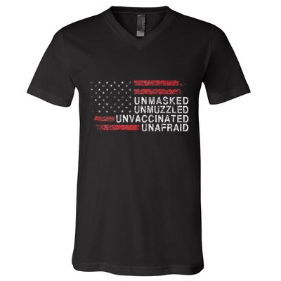 Us Flag Unmasked Unmuzzled Unvaccinated Unafraid V-Neck T-Shirt