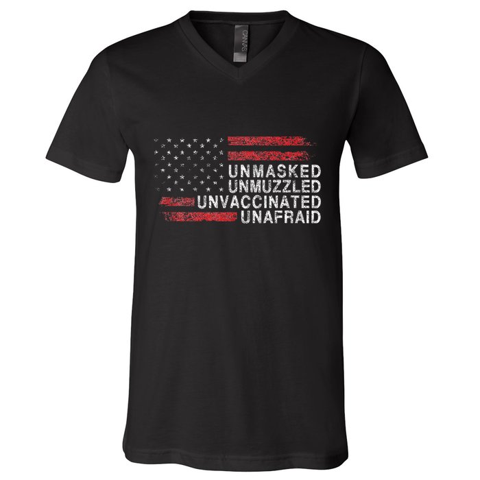 Us Flag Unmasked Unmuzzled Unvaccinated Unafraid V-Neck T-Shirt