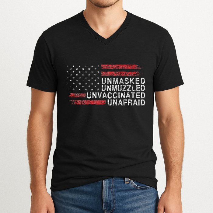 Us Flag Unmasked Unmuzzled Unvaccinated Unafraid V-Neck T-Shirt