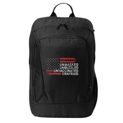 Us Flag Unmasked Unmuzzled Unvaccinated Unafraid City Backpack