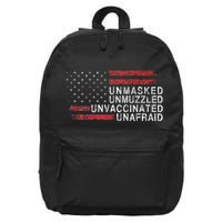 Us Flag Unmasked Unmuzzled Unvaccinated Unafraid 16 in Basic Backpack