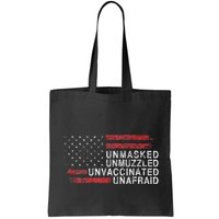Us Flag Unmasked Unmuzzled Unvaccinated Unafraid Bag