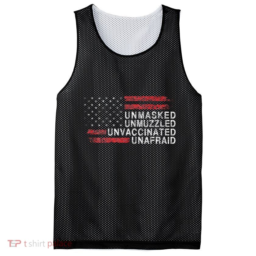 Us Flag Unmasked Unmuzzled Unvaccinated Unafraid Mesh Reversible Basketball Jersey Tank