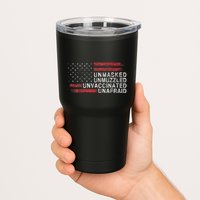 Us Flag Unmasked Unmuzzled Unvaccinated Unafraid Tumbler