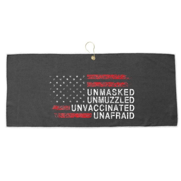 Us Flag Unmasked Unmuzzled Unvaccinated Unafraid Large Microfiber Waffle Golf Towel