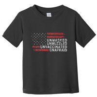 Us Flag Unmasked Unmuzzled Unvaccinated Unafraid Toddler T-Shirt