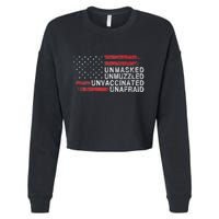 Us Flag Unmasked Unmuzzled Unvaccinated Unafraid Cropped Pullover Crew