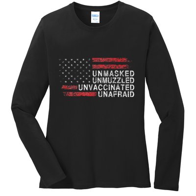 Us Flag Unmasked Unmuzzled Unvaccinated Unafraid Ladies Long Sleeve Shirt