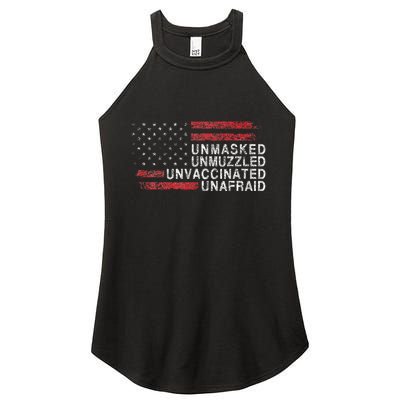 Us Flag Unmasked Unmuzzled Unvaccinated Unafraid Women's Perfect Tri Rocker Tank