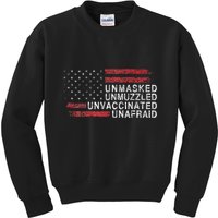 Us Flag Unmasked Unmuzzled Unvaccinated Unafraid Kids Sweatshirt