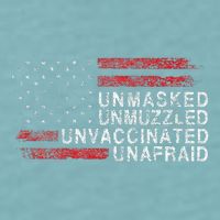 Us Flag Unmasked Unmuzzled Unvaccinated Unafraid Sueded Cloud Jersey T-Shirt