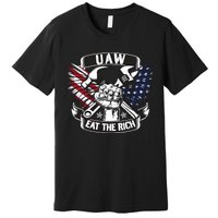 Us Flag Vintage Uaw Eat The Rich Uaw Strong Uaw Proud Union Premium T-Shirt