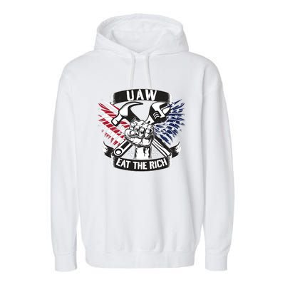 Us Flag Vintage Uaw Eat The Rich Uaw Strong Uaw Proud Union Garment-Dyed Fleece Hoodie