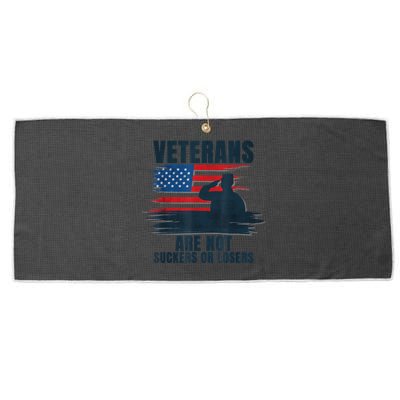 Us Flag Veterans Are Not Suckers Or Losers Gift Large Microfiber Waffle Golf Towel