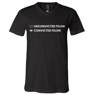 Unconvicted Felon Vs Convicted Felon Funny Ballot Paper V-Neck T-Shirt