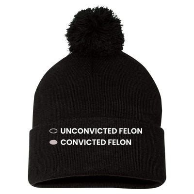 Unconvicted Felon Vs Convicted Felon Funny Ballot Paper Pom Pom 12in Knit Beanie