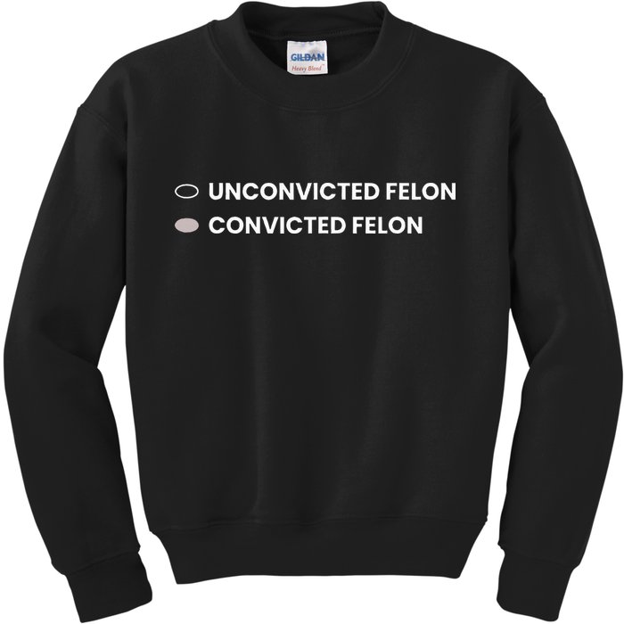 Unconvicted Felon Vs Convicted Felon Funny Ballot Paper Kids Sweatshirt