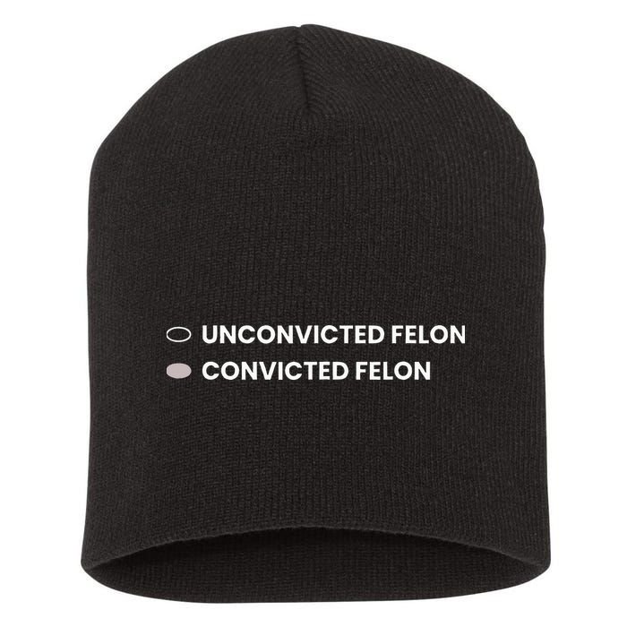 Unconvicted Felon Vs Convicted Felon Funny Ballot Paper Short Acrylic Beanie