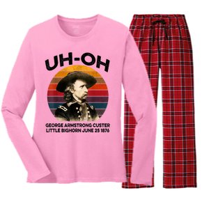 Uhoh George Armstrong Custer Little Bighorn June 25 1876 Women's Long Sleeve Flannel Pajama Set 