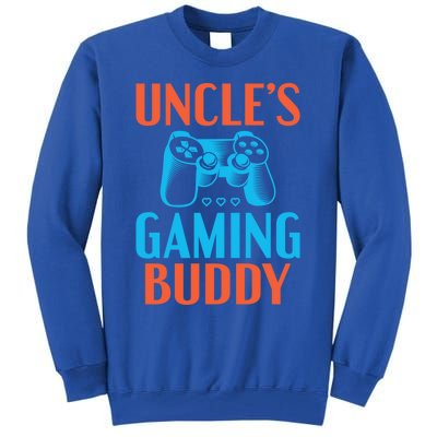 Uncles Gaming Buddy Niece Nephew Family Brother Gamer Uncle Gift Tall Sweatshirt