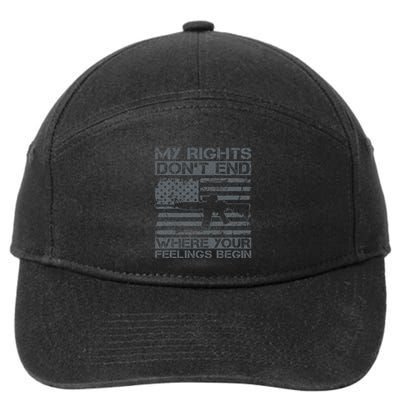 Usa Gun Flag My Rights DonT End Where Your Feelings Begin 7-Panel Snapback Hat