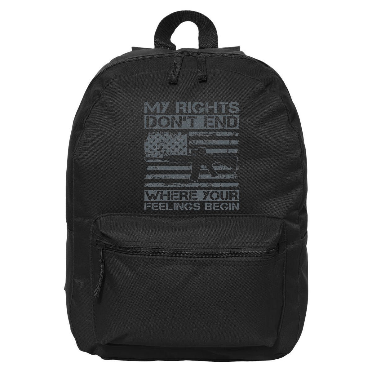 Usa Gun Flag My Rights DonT End Where Your Feelings Begin 16 in Basic Backpack