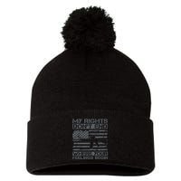Usa Gun Flag My Rights DonT End Where Your Feelings Begin Pom Pom 12in Knit Beanie