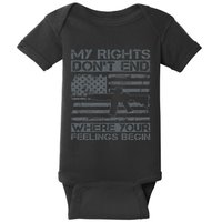 Usa Gun Flag My Rights DonT End Where Your Feelings Begin Baby Bodysuit