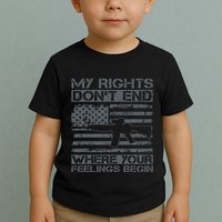 Usa Gun Flag My Rights DonT End Where Your Feelings Begin Toddler T-Shirt