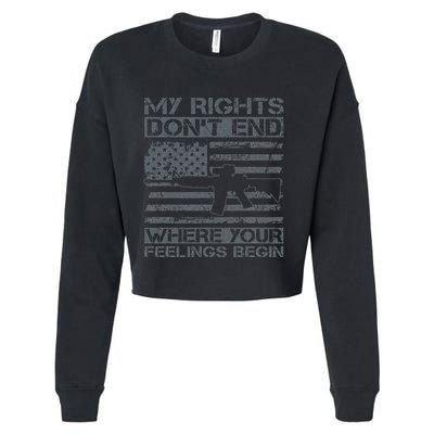 Usa Gun Flag My Rights DonT End Where Your Feelings Begin Cropped Pullover Crew