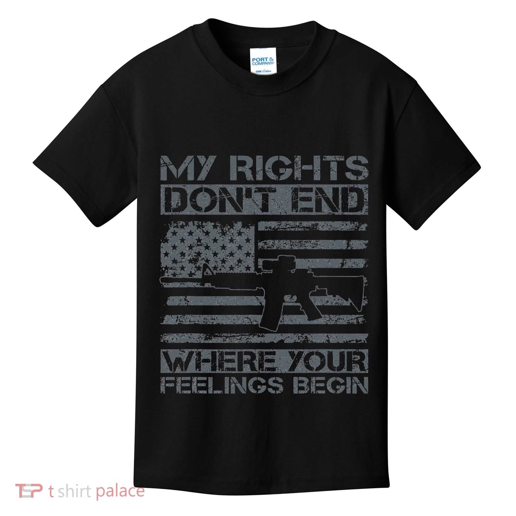 Usa Gun Flag My Rights DonT End Where Your Feelings Begin Kids T-Shirt