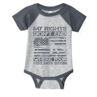 Usa Gun Flag My Rights DonT End Where Your Feelings Begin Infant Baby Jersey Bodysuit