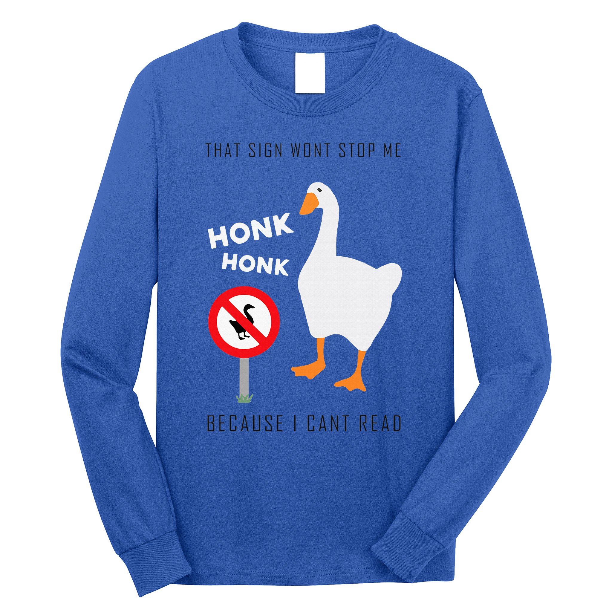 Untitled Goose Game Funny Long Sleeve Shirt