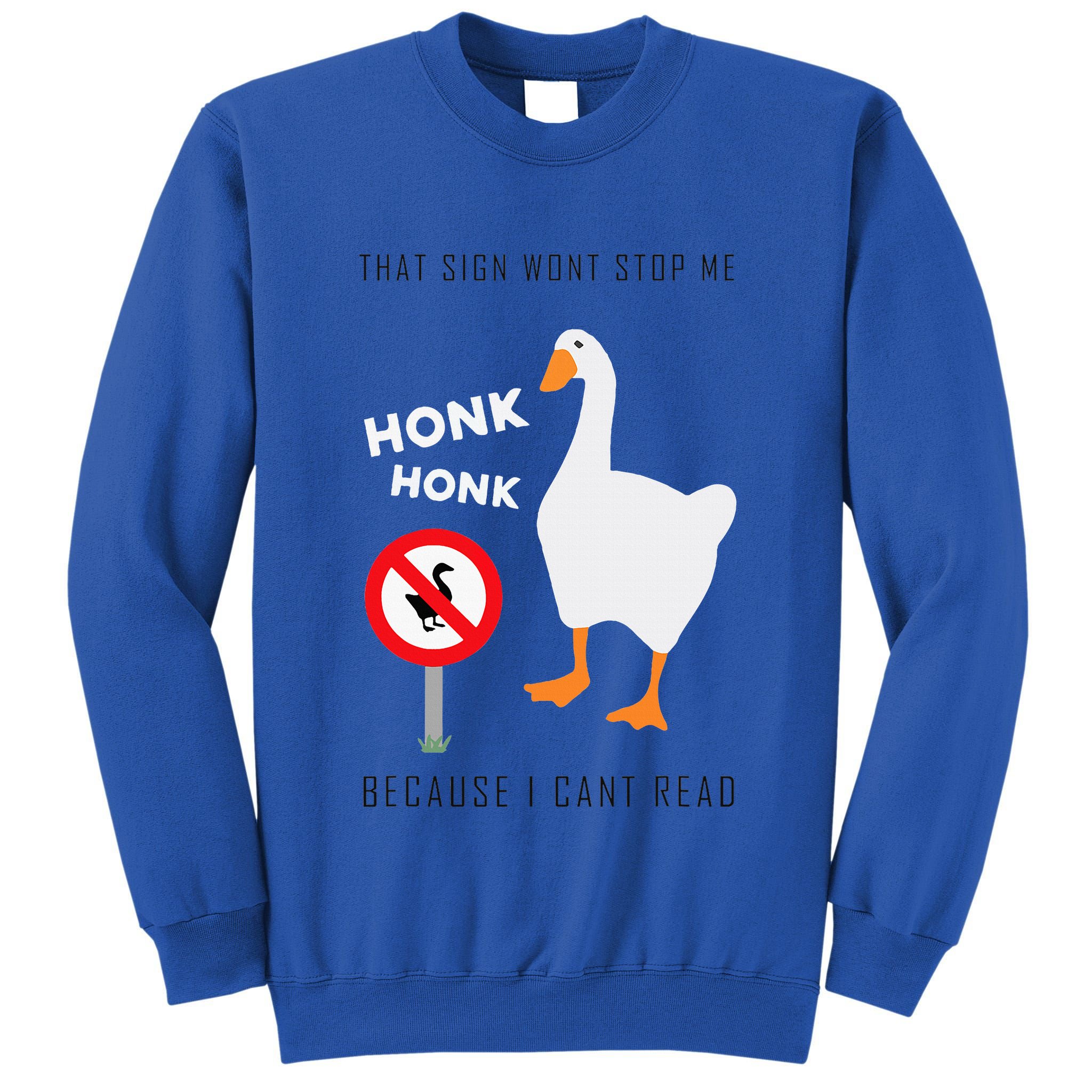 Untitled Goose Game Funny Tall Sweatshirt