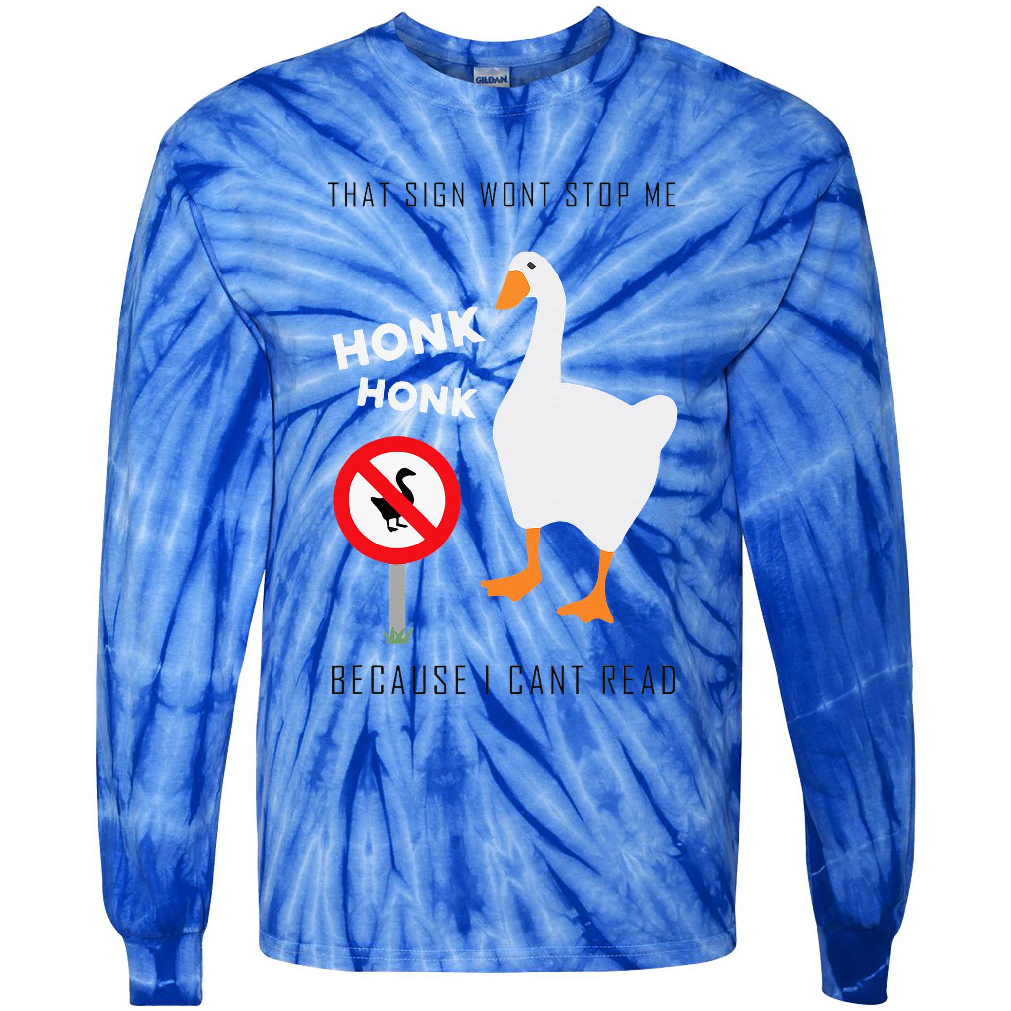Untitled Goose Game Funny Tie-Dye Long Sleeve Shirt