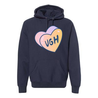 Ugh Heart Premium Hoodie