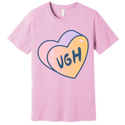 Ugh Heart Premium T-Shirt