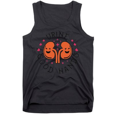 Urine Good Hands Funny Dialysis Technician Nurse Saying Tank Top