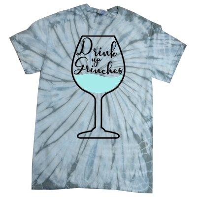 Up Grinches Inside Wine Glass Graphic Christmas Gift Tie-Dye T-Shirt