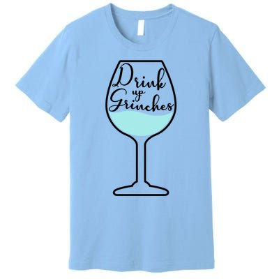 Up Grinches Inside Wine Glass Graphic Christmas Gift Premium T-Shirt