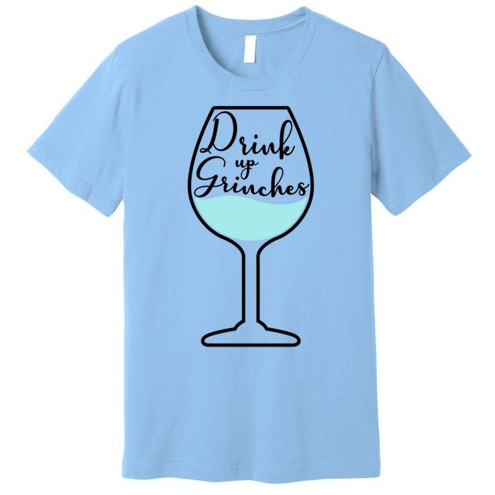 Up Grinches Inside Wine Glass Graphic Christmas Gift Premium T-Shirt