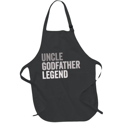 Uncle Godfather Legend For A Favorite Uncle Family Baptism Apron