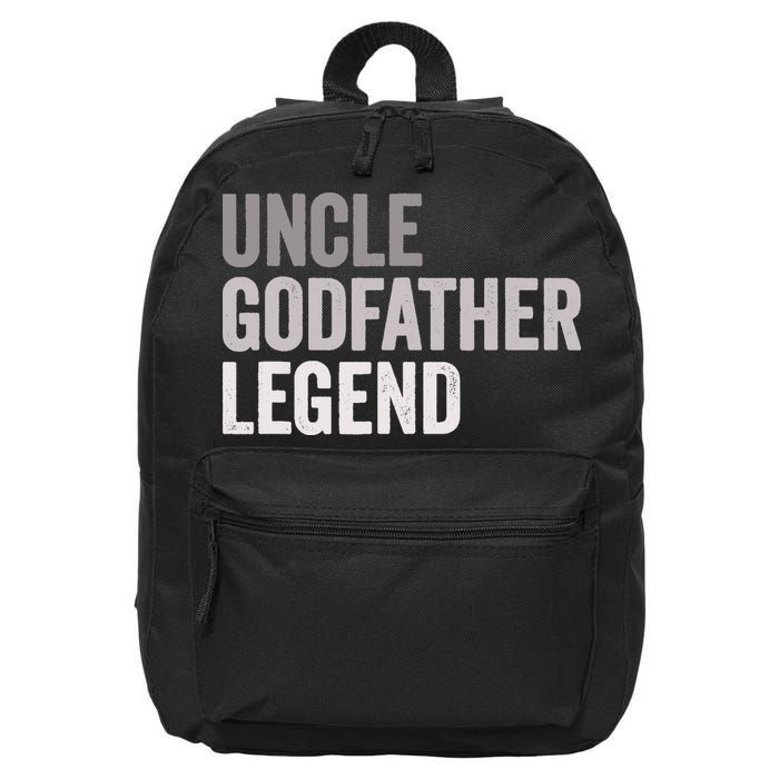 Uncle Godfather Legend For A Favorite Uncle Family Baptism 16 in Basic Backpack
