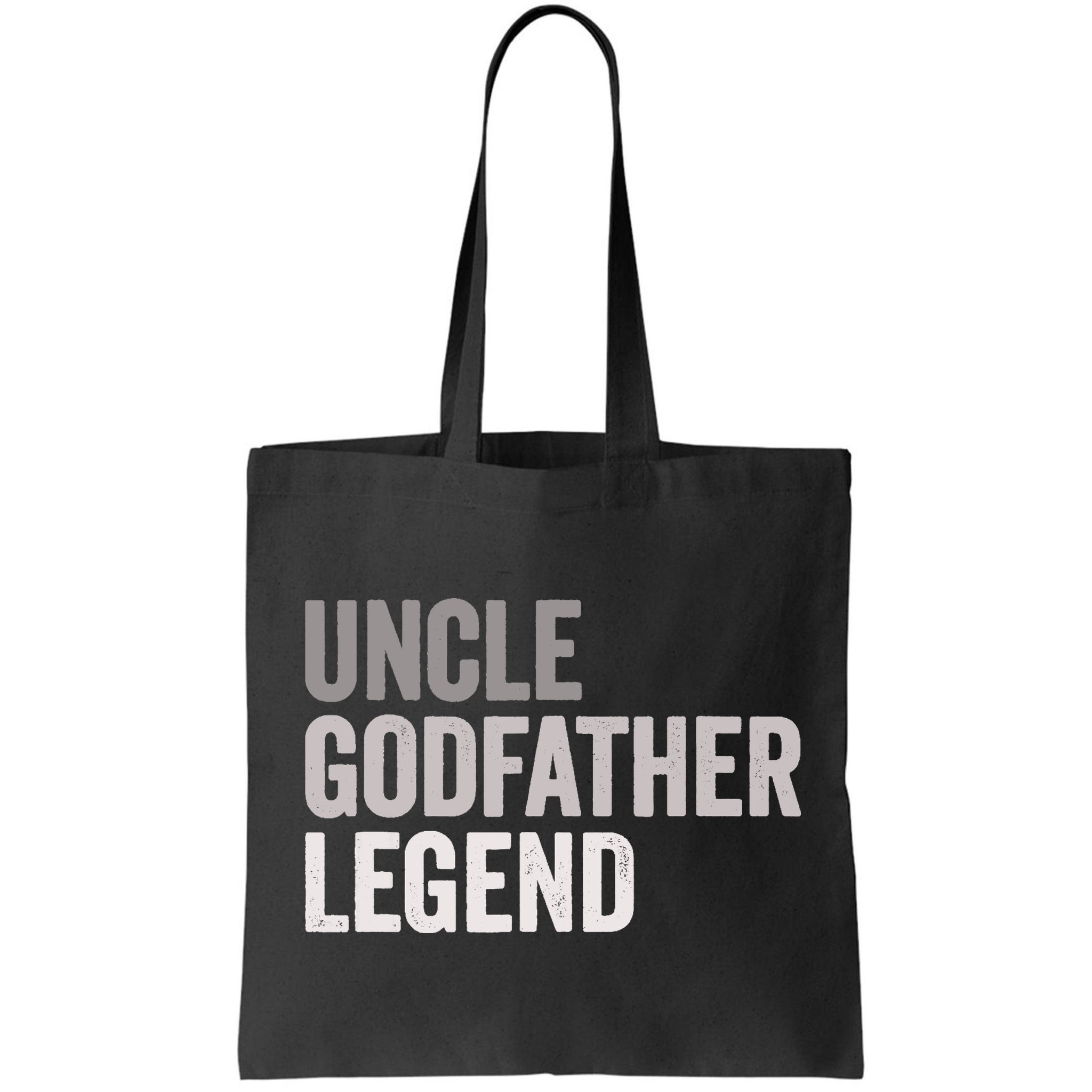 Uncle Godfather Legend For A Favorite Uncle Family Baptism Bag