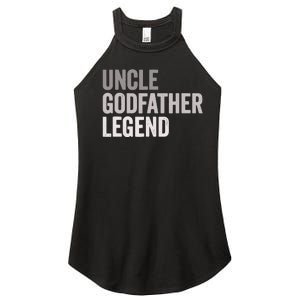 Uncle Godfather Legend For A Favorite Uncle Family Baptism Women's Perfect Tri Rocker Tank