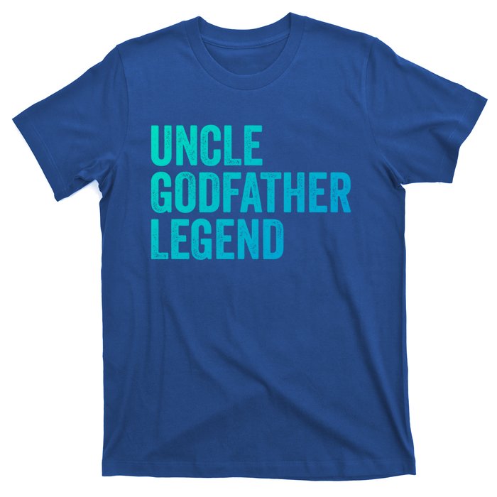 Uncle Godfather Legend Funny Gift Favorite Best Uncle Gift T-Shirt