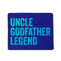 Uncle Godfather Legend Funny Gift Favorite Best Uncle Gift Mousepad