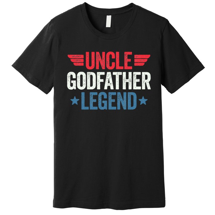 Uncle Godfather Legend Premium T-Shirt